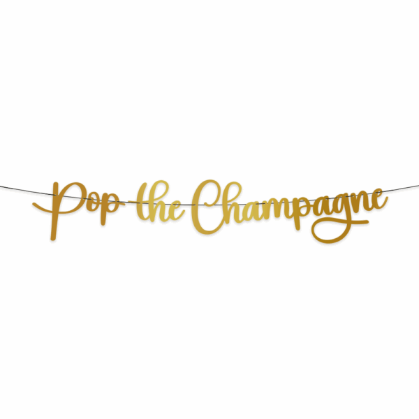 Letter Banner - Pop the Champagne